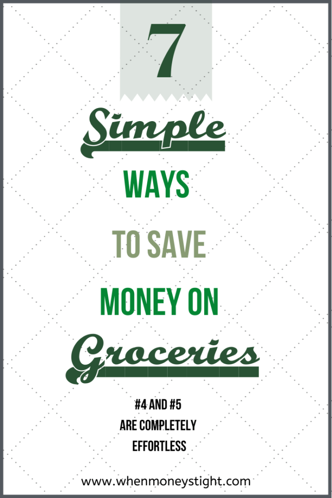 Simple Ways To Save Money On Groceries