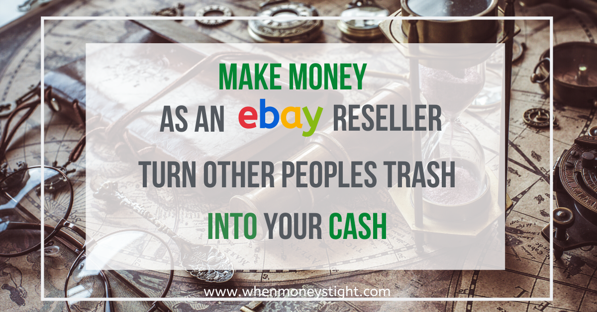 How To Make Money Reselling On Ebay